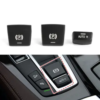 Автомобильный электронный ручной тормоз, стояночный тормоз, крышка переключателя кнопки P для F10, F07, F02, переключатель стояночного тормоза, Автоматическая замена кнопки H